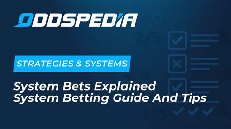 System Betting Guide .